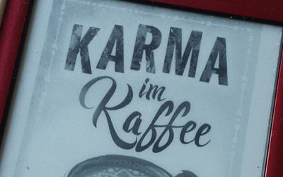 Karma im Kaffee