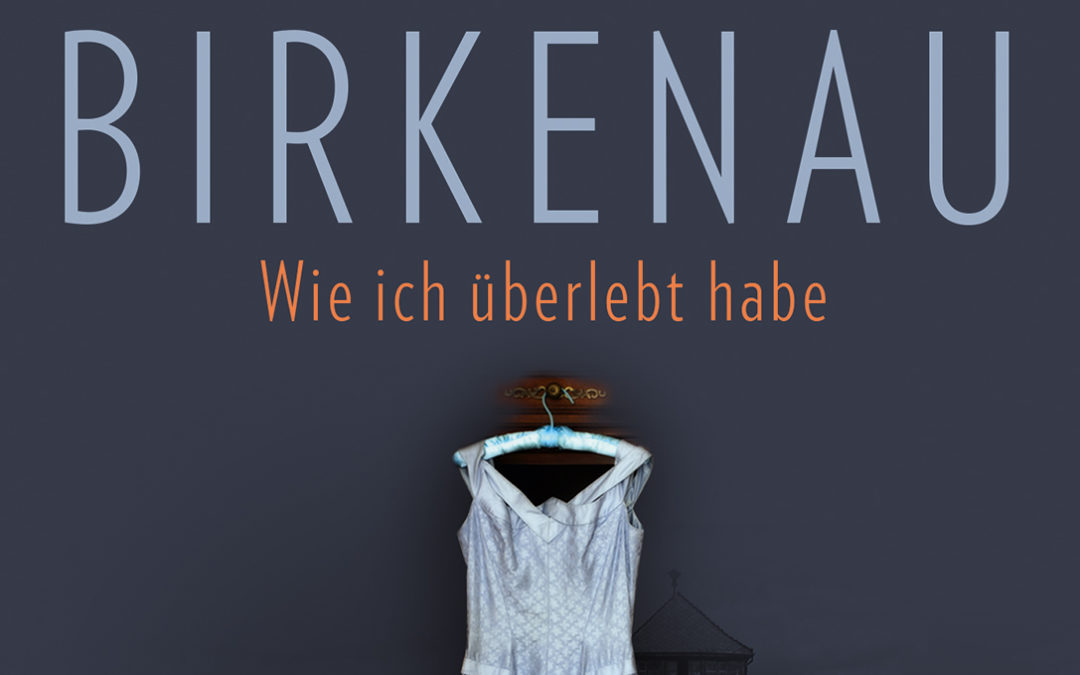 Rückkehr nach Birkenau {Rezension}