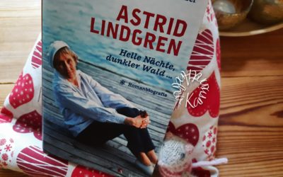 Astrid Lindgren, eine Romanbiografie