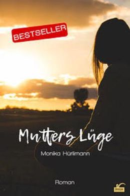 Cover Mutters Lüge